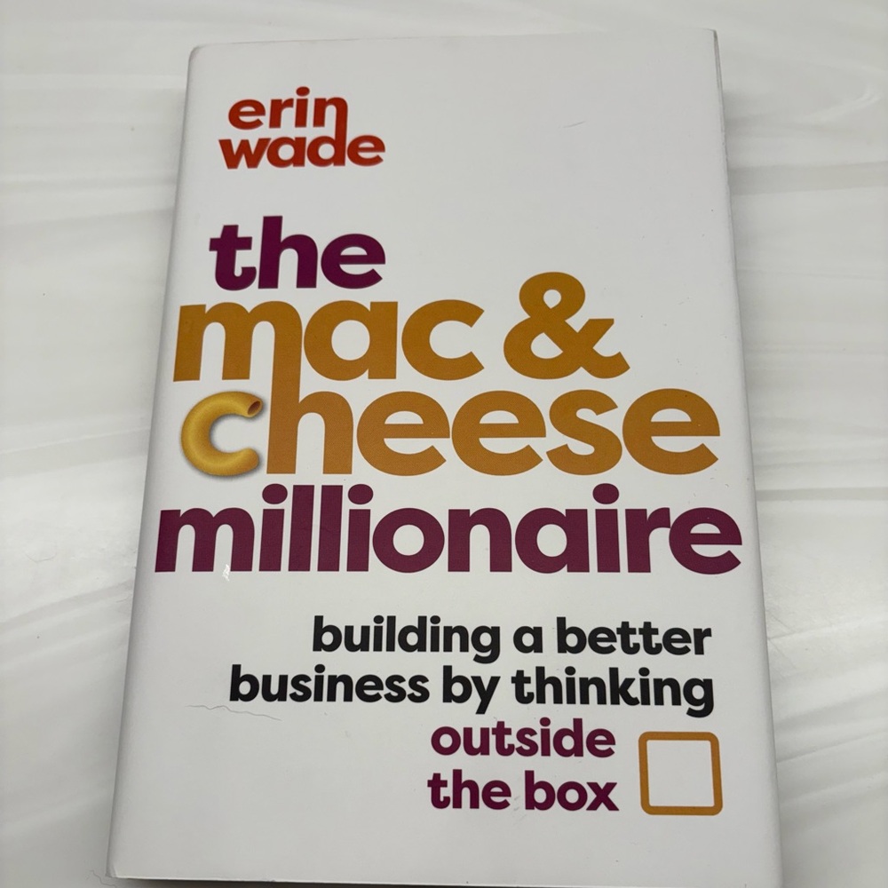The Mac &cheese millionaire by Erin Wade like new